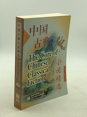 Imagen del vendedor de THE CORE OF CHINESE CLASSICAL FICTION, Volume I. a la venta por Kubik Fine Books Ltd., ABAA