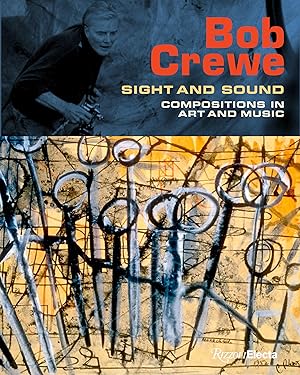 Bild des Verkufers fr Bob Crewe: Sight and Sound: Compositions in Art and Music zum Verkauf von moluna