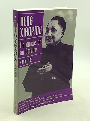 DENG XIAOPING: Chronicle of an Empire
