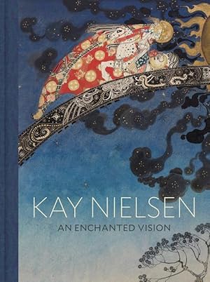 Bild des Verkufers fr Kay Nielsen: An Enchanted Vision zum Verkauf von moluna