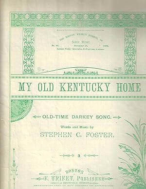 My Old Kentucky Home: Old-Time Darkey Song