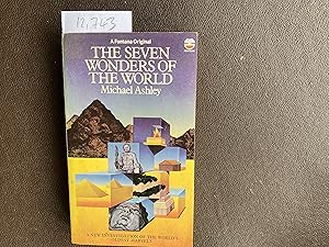 Seller image for The Seven Wonders of the World. A New Investigation of the World's Oldest Marvels. for sale by Book Souk