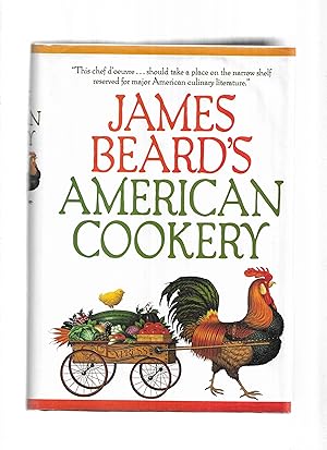 Seller image for JAMES BEARD'S AMERICAN COOKERY. With Illustrations By Earl Thollander for sale by Chris Fessler, Bookseller