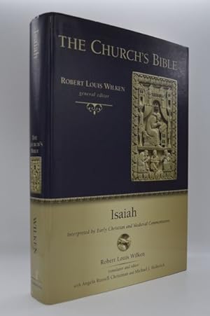 Isaiah: Interpreted by Early Christian Medieval Commentators (The Church's Bible)