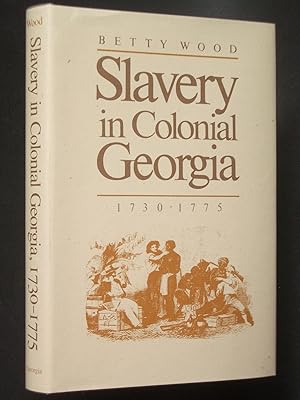 Slavery in Colonial Georgia, 1730-1775