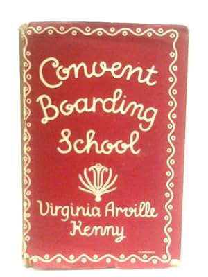 Imagen del vendedor de Convent Boarding School a la venta por World of Rare Books