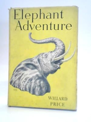Seller image for Elephant Adventure for sale by World of Rare Books