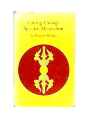 Seller image for Cutting Through Spiritual Materialism for sale by World of Rare Books