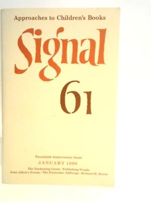Bild des Verkufers fr Signal 61 Approaches to Children Books Twentieth Anniversary Issue zum Verkauf von World of Rare Books