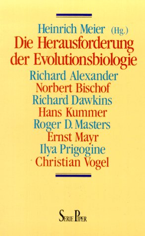 Seller image for Die Herausforderung der Evolutionsbiologie. Heinrich Meier (Hrsg.). Mit Beitr. von Richard D. Alexander . for sale by Allguer Online Antiquariat