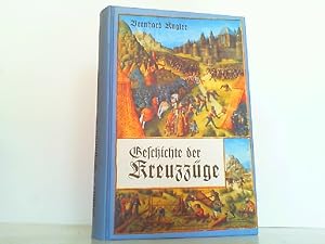 Bild des Verkufers fr Geschichte der Kreuzzge. Reprint der Originalausgabe von 1880. zum Verkauf von Antiquariat Ehbrecht - Preis inkl. MwSt.