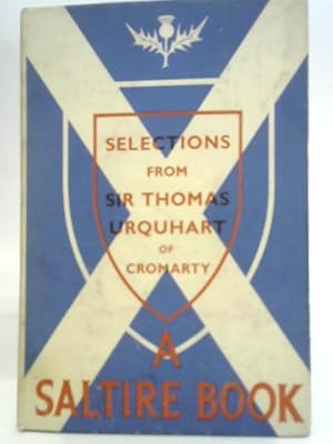 Seller image for Selections from Sir Thomas Urquhart of Cromarty for sale by World of Rare Books