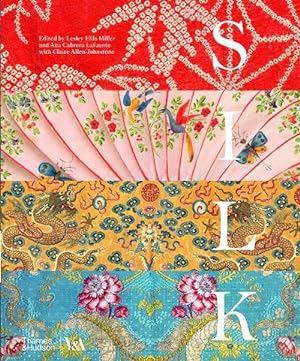 Imagen del vendedor de Silk: Fibre, Fabric and Fashion (Victoria and Albert Museum) (Hardcover) a la venta por AussieBookSeller