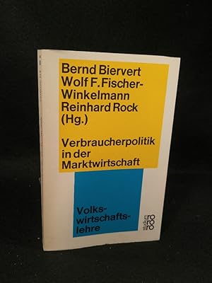 Bild des Verkufers fr Verbraucherpolitik in der Marktwirtschaft. zum Verkauf von ANTIQUARIAT Franke BRUDDENBOOKS