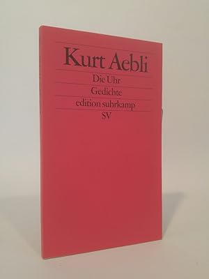 Seller image for Die Uhr [Neubuch] Gedichte for sale by ANTIQUARIAT Franke BRUDDENBOOKS