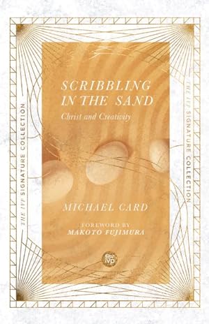 Seller image for Scribbling in the Sand : Christ and Creativity for sale by GreatBookPrices