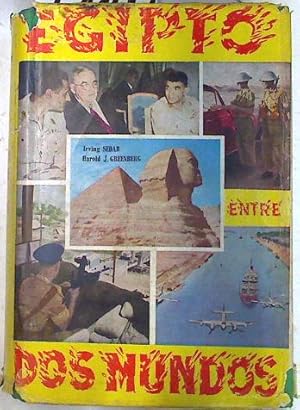 Bild des Verkufers fr Egipto entre dos mundos zum Verkauf von Almacen de los Libros Olvidados