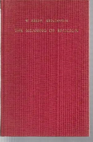 Seller image for The Meaning of Religion. Lectures in the phenomenology of religion. for sale by Librairie  la bonne occasion