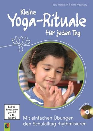 Bild des Verkufers fr Kleine Yoga-Rituale fr jeden Tag zum Verkauf von Rheinberg-Buch Andreas Meier eK