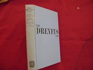 Image du vendeur pour The Dreyfus Case by The Man - Alfred Dreyfus and His Son - Pierre Dreyfus. mis en vente par BookMine