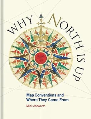 Seller image for Why North is Up (Hardcover) for sale by AussieBookSeller