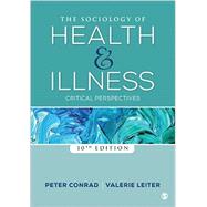 Seller image for The Sociology of Health and Illness for sale by eCampus