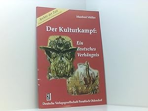 Bild des Verkufers fr Der Kulturkampf: Ein deutsches Verhngnis zum Verkauf von Book Broker