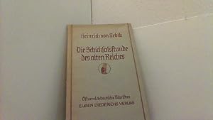 Seller image for Die Schicksalsstunde des alten Reiches. sterreichs Weg 1804-1806. for sale by Antiquariat Uwe Berg