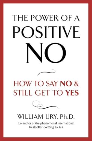 Immagine del venditore per The Power of a Positive No venduto da BuchWeltWeit Ludwig Meier e.K.