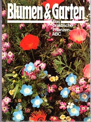 Blumen & Garten, Das praktische Pflanzen-ABC Vol 8