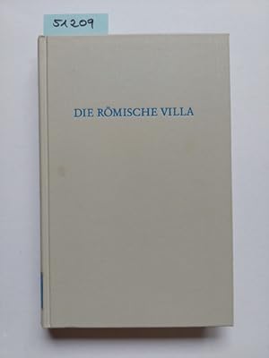 Die römische Villa hrsg. von Fridolin Reutti / Wege der Forschung ; Band 182