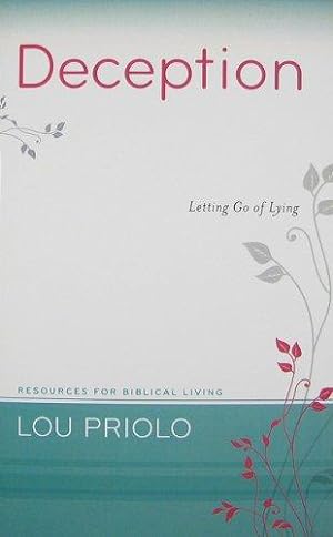 Seller image for Deception: Letting Go of Lying (Resources for Biblical Living) for sale by WeBuyBooks
