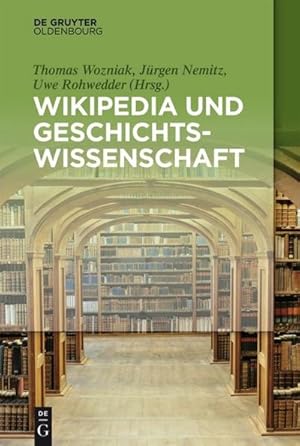 Bild des Verkufers fr Wikipedia und Geschichtswissenschaft zum Verkauf von AHA-BUCH GmbH