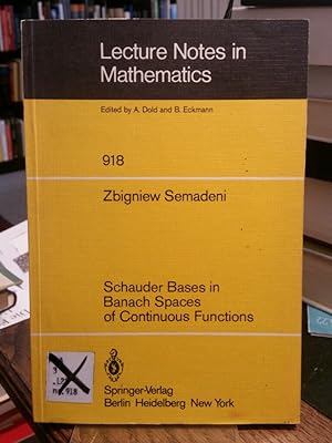 Seller image for Schauder Bases in Banach Spaces of Continuous Functions. (Lecture Notes in Mathematics 918). for sale by Antiquariat Thomas Nonnenmacher