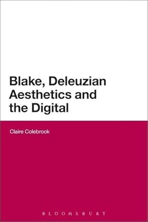 Bild des Verkufers fr Blake, Deleuzian Aesthetics, and the Digital zum Verkauf von moluna