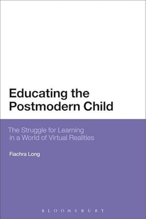 Seller image for Educating the Postmodern Child for sale by moluna