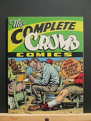 The Complete Crumb Comics Vol. 1: The Early Years of Bitter Struggle