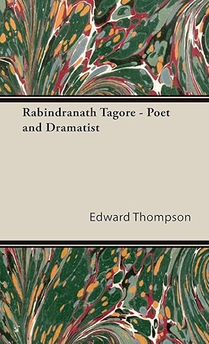 Seller image for Rabindranath Tagore - Poet and Dramatist for sale by moluna
