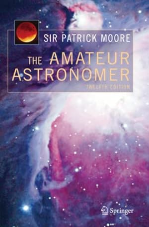 Seller image for The Amateur Astronomer for sale by WeBuyBooks