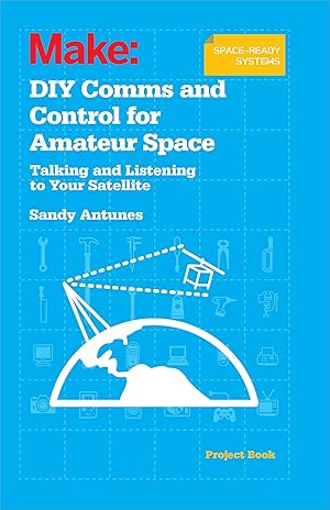 Bild des Verkufers fr DIY Comms and Control for Amateur Space zum Verkauf von moluna