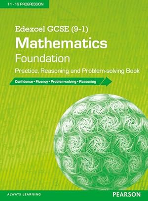 Immagine del venditore per Edexcel GCSE (9-1) Mathematics: Foundation Practice, Reasoning and Problem-Solving Book venduto da moluna