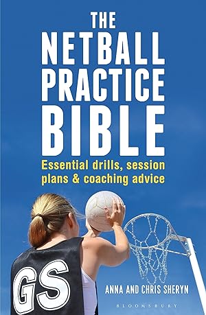 Bild des Verkufers fr The Netball Practice Bible zum Verkauf von moluna