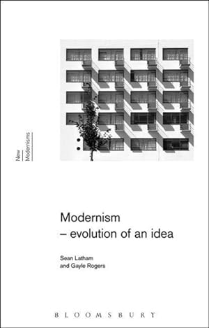 Imagen del vendedor de Modernism: Evolution of an Idea a la venta por moluna