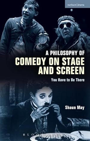Bild des Verkufers fr A Philosophy of Comedy on Stage and Screen zum Verkauf von moluna
