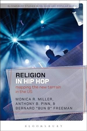 Bild des Verkufers fr Religion in Hip Hop: Mapping the New Terrain in the US zum Verkauf von moluna
