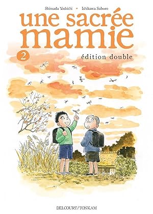 une sacrée mamie Tome 2