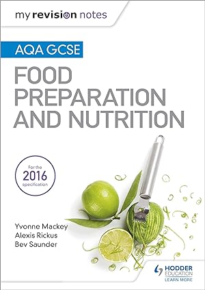 Imagen del vendedor de My Revision Notes: AQA GCSE Food Preparation Nutrition a la venta por moluna
