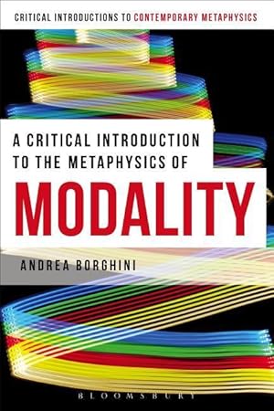 Bild des Verkufers fr A Critical Introduction to the Metaphysics of Modality zum Verkauf von moluna