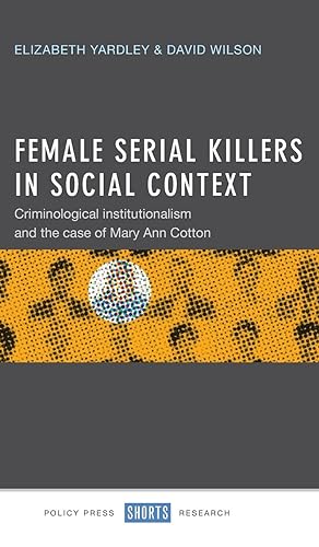 Seller image for Female Serial Killers in Social Context for sale by moluna