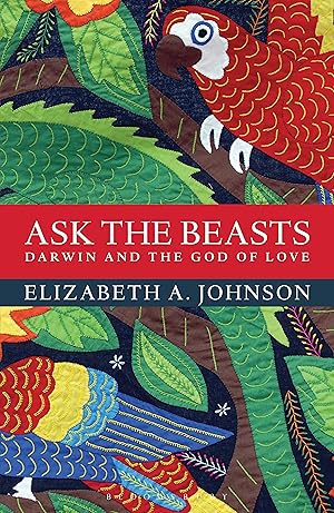 Bild des Verkufers fr Ask the Beasts: Darwin and the God of Love zum Verkauf von moluna